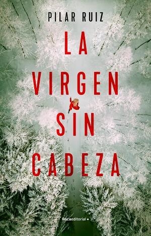 VIRGEN SIN CABEZA, LA  | 9788418870286 | RUIZ, PILAR | Llibreria La Gralla | Llibreria online de Granollers