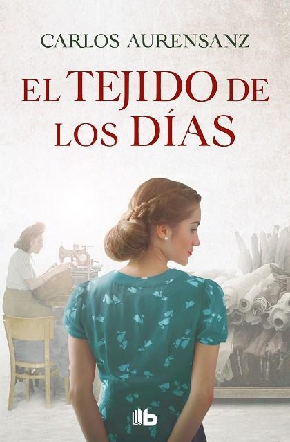 TEJIDO DE LOS DÍAS, EL  | 9788413144061 | AURESANZ, CARLOS | Llibreria La Gralla | Llibreria online de Granollers