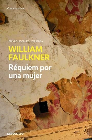 RÉQUIEM POR UNA MUJER | 9788466364294 | FAULKNER, WILLIAM | Llibreria La Gralla | Llibreria online de Granollers