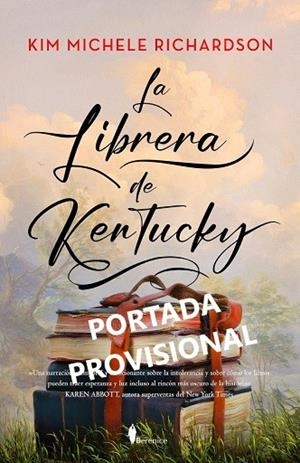 LIBRERÍA DE KENTUCKY, LA | 9788411312516 | RICHARDSON, KIM MICHELE | Llibreria La Gralla | Librería online de Granollers
