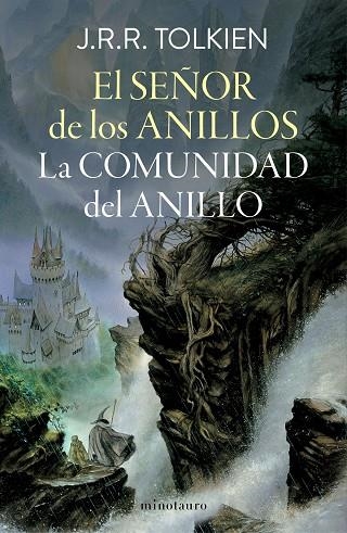 SEÑOR DE LOS ANILLOS, EL 1. LA COMUNIDAD DEL ANILLO (EDICIÓN REVISADA) | 9788445013557 | TOLKIEN, J. R. R. | Llibreria La Gralla | Llibreria online de Granollers