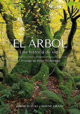 ÁRBOL, EL  | 9788412618471 | SUZUKI, DAVID ; GRADY, WAYNE | Llibreria La Gralla | Librería online de Granollers