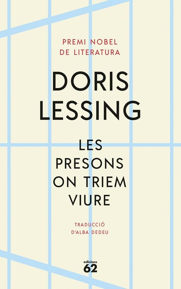 PRESONS ON TRIEM VIURE, LES | 9788429780888 | LESSING, DORIS | Llibreria La Gralla | Llibreria online de Granollers