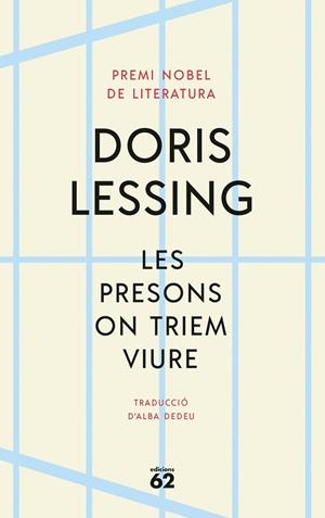 PRESONS ON TRIEM VIURE, LES | 9788429780888 | LESSING, DORIS | Llibreria La Gralla | Llibreria online de Granollers