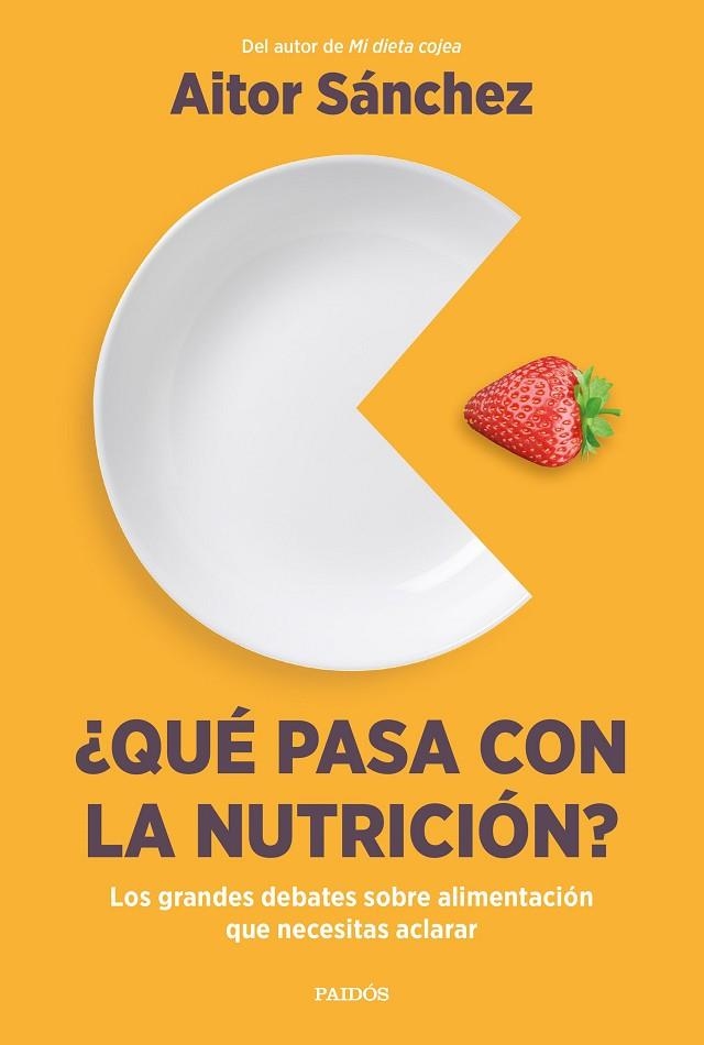 QUÉ PASA CON LA NUTRICIÓN? | 9788449340420 | SÁNCHEZ GARCÍA, AITOR | Llibreria La Gralla | Llibreria online de Granollers