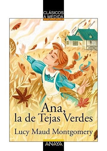 ANA, LA DE TEJAS VERDES | 9788414334478 | MONTGOMERY, LUCY MAUD | Llibreria La Gralla | Llibreria online de Granollers