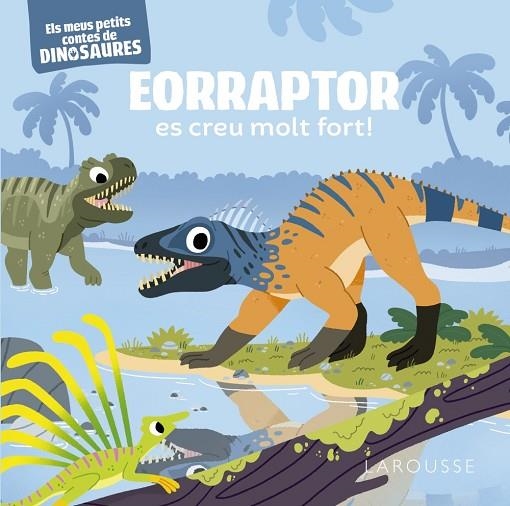 EORRAPTOR ES CREU MOLT FORT! | 9788419250919 | FRATTINI, STÉPHANE | Llibreria La Gralla | Librería online de Granollers