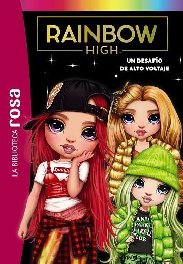 BIBLIOTECA ROSA. RAINBOW HIGH, 4. UN DESAFÍO DE ALTO VOLTAJE | 9788419316387 | RUBIO-BARREAU, VANESSA | Llibreria La Gralla | Llibreria online de Granollers