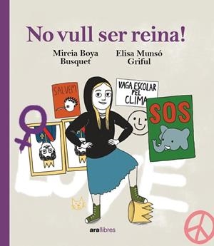 NO VULL SER REINA! | 9788418928833 | BOYA BUSQUET, MIREIA | Llibreria La Gralla | Llibreria online de Granollers