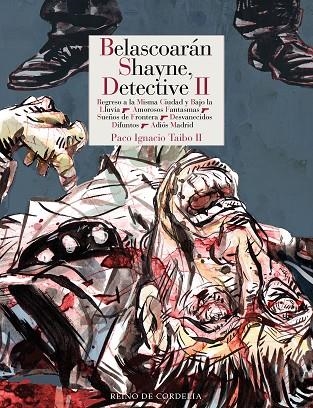 BELASCOARÁN SHAYNE, DETECTIVE II | 9788419124401 | TAIBO II, PACO IGNACIO | Llibreria La Gralla | Llibreria online de Granollers