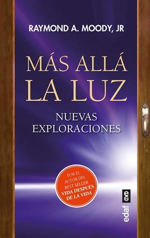 MÁS ALLÁ LA LUZ | 9788441441590 | MOODY, RAYMOND A. | Llibreria La Gralla | Llibreria online de Granollers