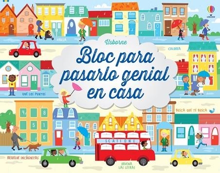 BLOC PARA PASARLO GENIAL EN CASA | 9781805311225 | SMITH, SAM / ROBSON, KIRSTEEN | Llibreria La Gralla | Librería online de Granollers