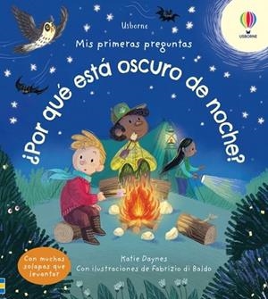 POR QUE ESTA OSCURO DE NOCHE | 9781805311362 | DAYNES, KATIE | Llibreria La Gralla | Librería online de Granollers