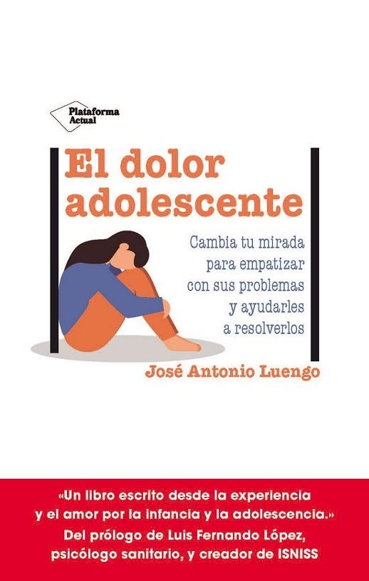 DOLOR ADOLESCENTE, EL | 9788419271990 | LUENGO, JOSÉ ANTONIO | Llibreria La Gralla | Llibreria online de Granollers