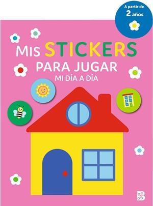 MIS STICKERS PARA JUGAR - MI DÍA A DÍA | 9789403232218 | Llibreria La Gralla | Llibreria online de Granollers