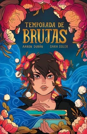 TEMPORADA DE BRUJAS | 9788419670021 | DURÁN, AARON ; SOLER, SARA | Llibreria La Gralla | Llibreria online de Granollers
