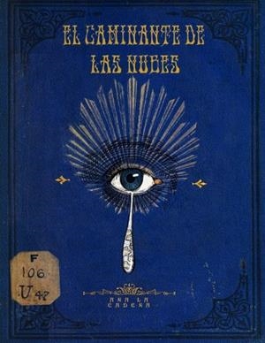 CAMINANTE DE NUBES, EL | 9788419380845 | CADENAS, ANA | Llibreria La Gralla | Llibreria online de Granollers