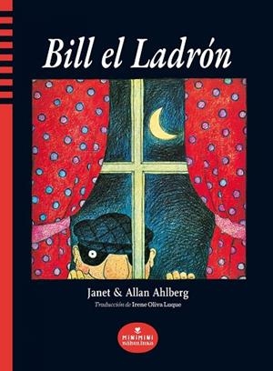 BILL EL LADRÓN | 9788412575514 | AHLBERG, ALLAN | Llibreria La Gralla | Librería online de Granollers