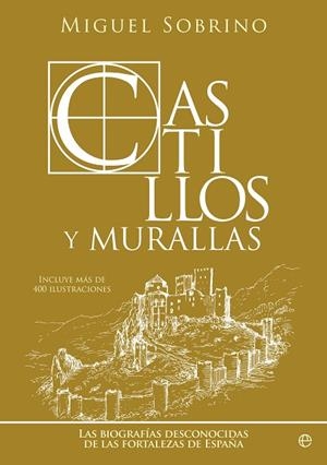 CASTILLOS Y MURALLAS | 9788413844213 | SOBRINO, MIGUEL | Llibreria La Gralla | Llibreria online de Granollers