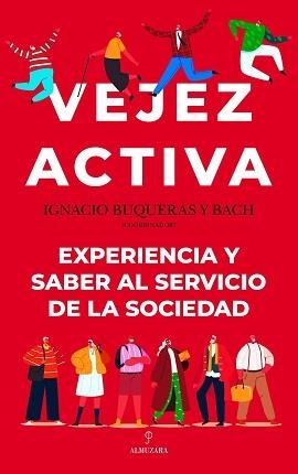 VEJEZ ACTIVA | 9788411314541 | BUQUERAS Y BACH, IGNACIO | Llibreria La Gralla | Llibreria online de Granollers