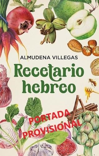 RECETARIO HEBREO | 9788411312684 | VILLEGAS, ALMUDENA | Llibreria La Gralla | Llibreria online de Granollers