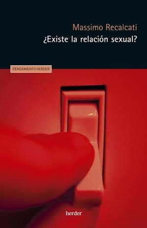EXISTE LA RELACIÓN SEXUAL? | 9788425449086 | RECALCATI, MASSIMO | Llibreria La Gralla | Librería online de Granollers