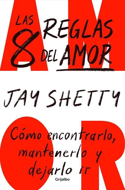 8 REGLAS DEL AMOR, LAS  | 9788425364600 | SHETTY, JAY | Llibreria La Gralla | Llibreria online de Granollers