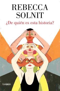 ¿DE QUIÉN ES ESTA HISTORIA? | 9788426424457 | SOLNIT, REBECCA | Llibreria La Gralla | Llibreria online de Granollers