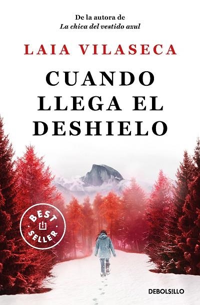 CUANDO LLEGA EL DESHIELO | 9788466367387 | VILASECA, LAIA | Llibreria La Gralla | Librería online de Granollers