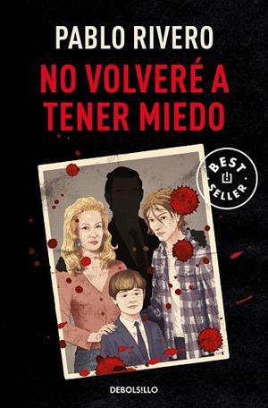 NO VOLVERÉ A TENER MIEDO | 9788466368018 | RIVERO, PABLO | Llibreria La Gralla | Librería online de Granollers