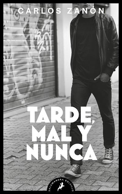 TARDE, MAL Y NUNCA | 9788418796630 | ZANÓN, CARLOS | Llibreria La Gralla | Librería online de Granollers