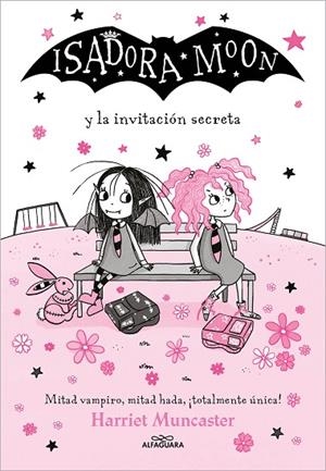 ISADORA MOON Y LA INVITACIÓN SECRETA ISADORA MOON 12 | 9788419191915 | MUNCASTER, HARRIET | Llibreria La Gralla | Librería online de Granollers