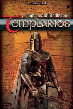 CRONICA MALDITA DE LOS TEMPLARIOS | 9788499176956 | SOLER, CLAUDIO | Llibreria La Gralla | Librería online de Granollers