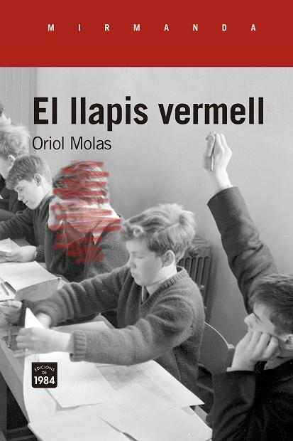 LLAPIS VERMELL, EL | 9788418858369 | MOLAS, ORIOL | Llibreria La Gralla | Llibreria online de Granollers