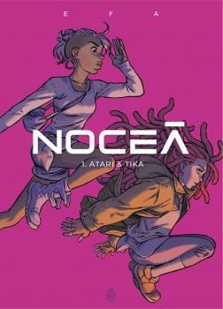 NOCEA 1 ATARI & TIKA | 9788412614411 | EFA, RICARD | Llibreria La Gralla | Librería online de Granollers