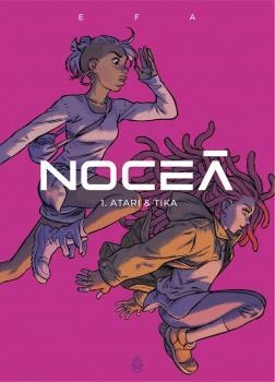 NOCEA 1 ATARI & TIKA | 9788412614411 | EFA, RICARD | Llibreria La Gralla | Llibreria online de Granollers