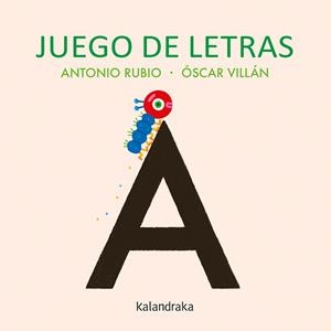 JUEGO DE LETRAS | 9788484644712 | RUBIO HERRERO, ANTONIO | Llibreria La Gralla | Llibreria online de Granollers