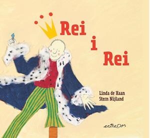 REI I REI  | 9788418900419 | LINDA DE HAAN; STERN NIJLAND | Llibreria La Gralla | Librería online de Granollers