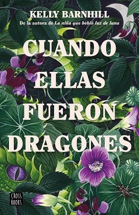 CUANDO ELLAS FUERON DRAGONES | 9788408260318 | BARNHILL, KELLY | Llibreria La Gralla | Llibreria online de Granollers