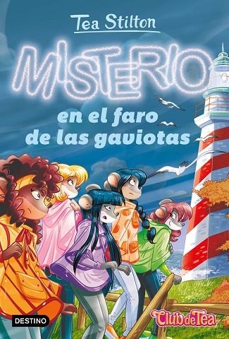 MISTERIO EN EL FARO DE LAS GAVIOTAS | 9788408267591 | STILTON, TEA | Llibreria La Gralla | Llibreria online de Granollers