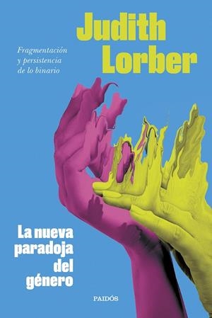 NUEVA PARADOJA DEL GÉNERO, LA | 9788449340628 | LORBER, JUDITH | Llibreria La Gralla | Llibreria online de Granollers