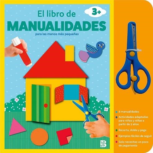 LIBRO DE MANUALIDADES CON TIJERAS +3, EL | 9789403231259 | BALLON | Llibreria La Gralla | Librería online de Granollers