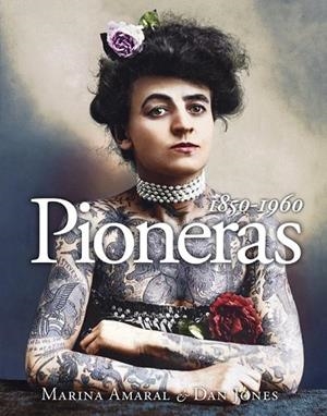 PIONERAS 1850-1960 | 9788412496451 | AMARAL, MARINA / JONES, DAN | Llibreria La Gralla | Librería online de Granollers