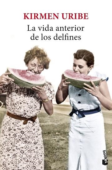 VIDA ANTERIOR DE LOS DELFINES, LA | 9788432241789 | URIBE, KIRMEN | Llibreria La Gralla | Llibreria online de Granollers