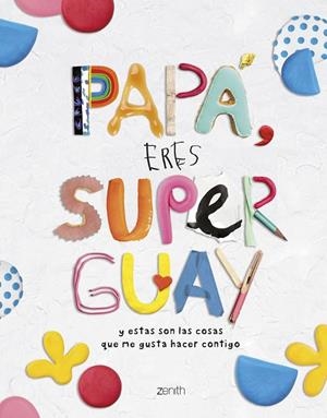 PAPÁ, ERES SUPERGUAY | 9788408269786 | A.A.V.V. | Llibreria La Gralla | Llibreria online de Granollers