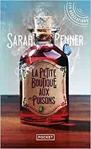 PETITE BOUTIQUE AUX POISONS, LA | 9782266325295 | PENNER, SARAH | Llibreria La Gralla | Librería online de Granollers