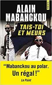 TAIS-TOI ET MEURS | 9782757897799 | MABANCKOU, ALAIN | Llibreria La Gralla | Llibreria online de Granollers