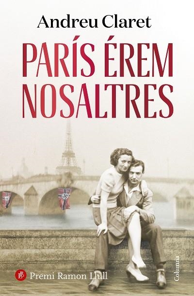 PARÍS ÉREM NOSALTRES | 9788466430234 | CLARET, ANDREU | Llibreria La Gralla | Librería online de Granollers