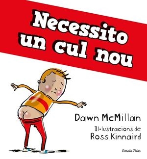 NECESSITO UN CUL NOU | 9788413894713 | MCMILLAN, DAWN | Llibreria La Gralla | Llibreria online de Granollers