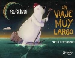 BURUNDI - UN VIAJE MUY LARGO | 9789876379755 | BERNASCONI, PABLO | Llibreria La Gralla | Llibreria online de Granollers